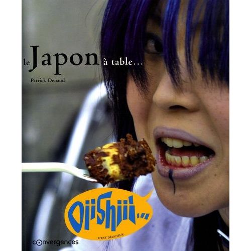 Le Japon À Table - Oiishiii