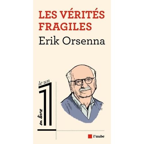 Les Vérités Fragiles