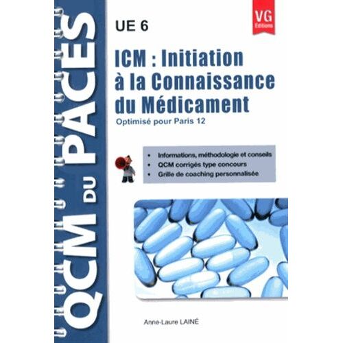 Icm : Initiation À La Connaissance Du Médicament Ue 6 - Optimisé Pour Paris 12