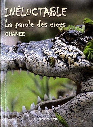 Inéluctable - La Parole Des Crocs