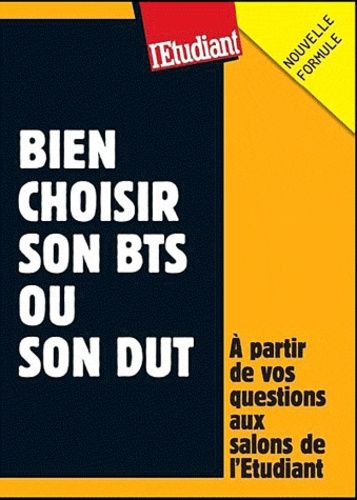 Bien Choisir Son Bts Ou Son Dut
