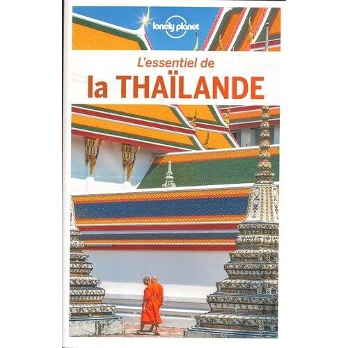 L'essentiel De La Thaïlande