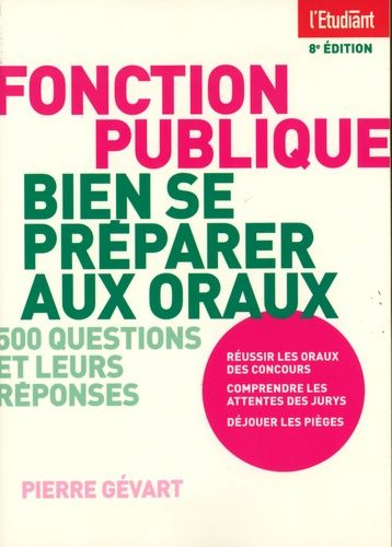 Bien Se Préparer Aux Oraux De La Fonction Publique