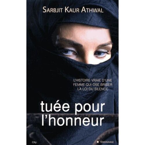 Tuée Pour L'honneur