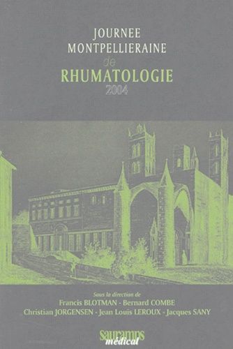 Journée Montpelliéraine De Rhumatologie - Edition 2004