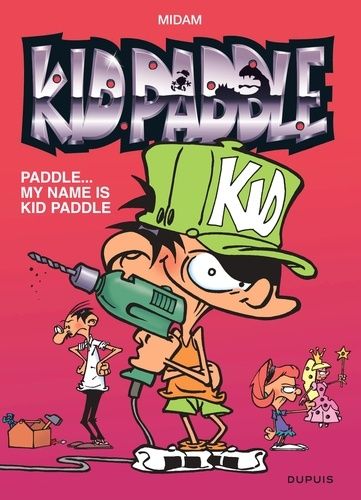 Kid Paddle Tome 8 - Paddle - My Name Is Kid Paddle - Opération L'été Bd 2016