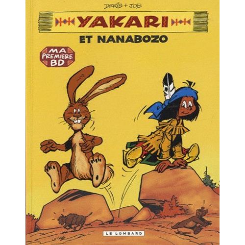 Yakari - Tome 4 - Yakari Et Nanabozo