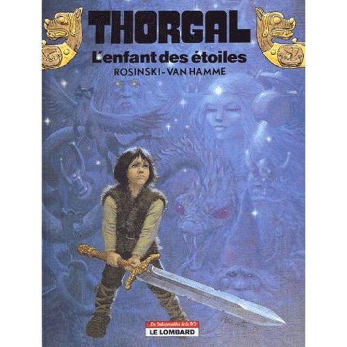 Thorgal Tome 7 - L'enfant Des Etoiles