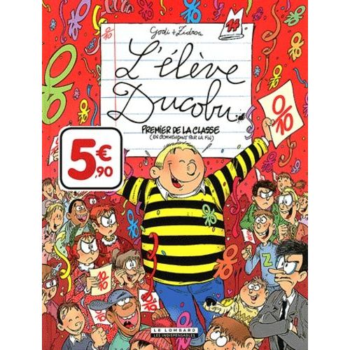 L'élève Ducobu - Tome 14 - Premier De La Classe (En Commençant Par La Fin)