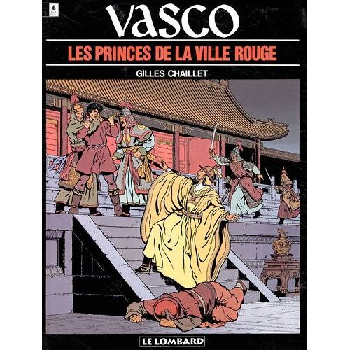 Vasco Tome 12 : Les Princes De La Ville Rouge
