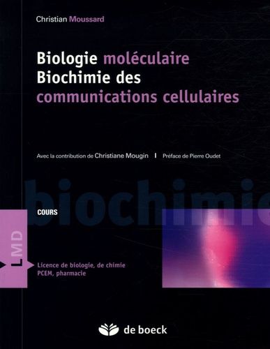Biologie Moléculaire Biochimie Des Communications Cellulaires