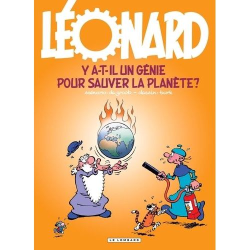 Léonard - Tome 38 - Y A-T-Il Un Génie Pour Sauver La Planète ? - Opération L'été Bd 2016