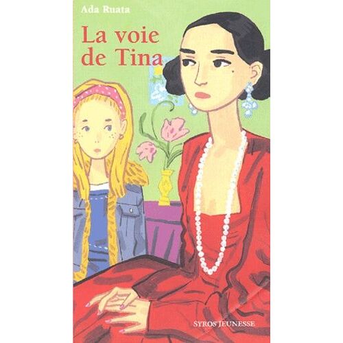 La Voie De Tina