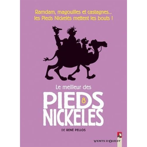 Le Meilleur Des Pieds Nickelés - Tome 8