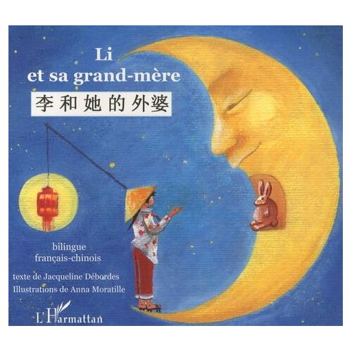 Li Et Sa Grand-Mère - Conte Bilingue Chinois - Français