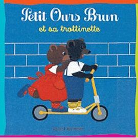Petit Ours Brun Et Sa Trottinette