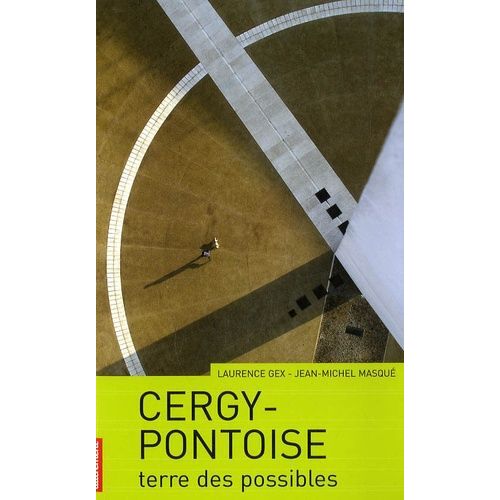 Cergy-Pontoise - Terre Des Possibles