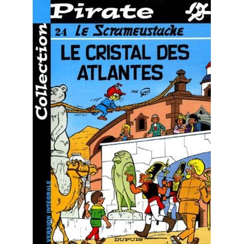 Le Scrameustache Tome 24 : Le Cristal Des Atlantes