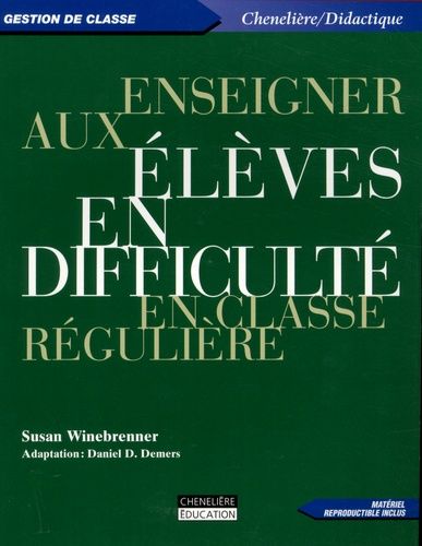 Enseigner Aux Élèves En Difficulté En Classe Régulière