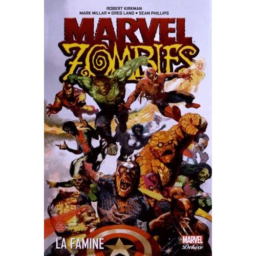 Marvel Zombies Tome 1 - La Famine