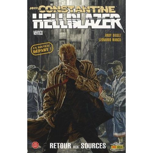 Hellblazer - John Constantine Tome 1 - Retour Aux Sources