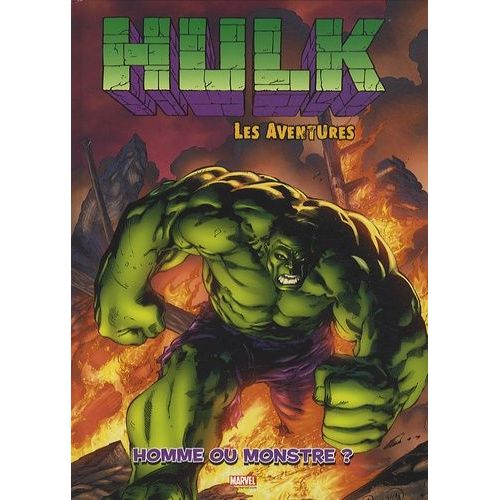 Hulk - Les Aventures Tome 2 - Homme Ou Monstre ? - Avec Un Poster Géant