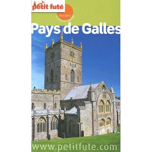 Petit Futé Pays De Galles 2011-2012