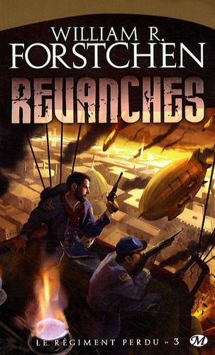 Le Régiment Perdu - Tome 3 - Revanches