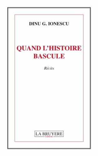 Quand L'histoire Bascule