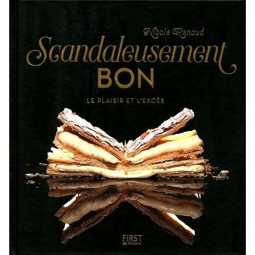 Scandaleusement Bon - Le Plaisir Et L'excès