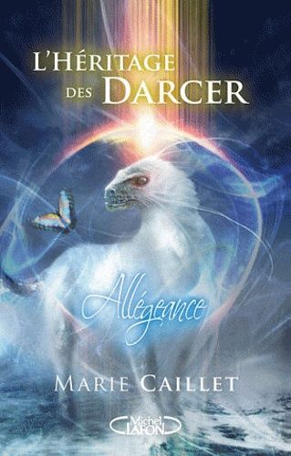 L'héritage Des Darcer Tome 2 - Allégeance