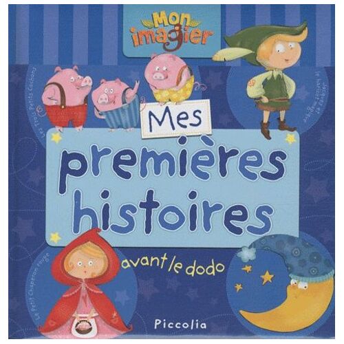 Mes Premieres Histoires Avant Le Dodo