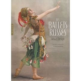Les Ballets Russes - Arts Et Design
