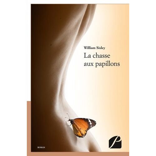 La Chasse Aux Papillons