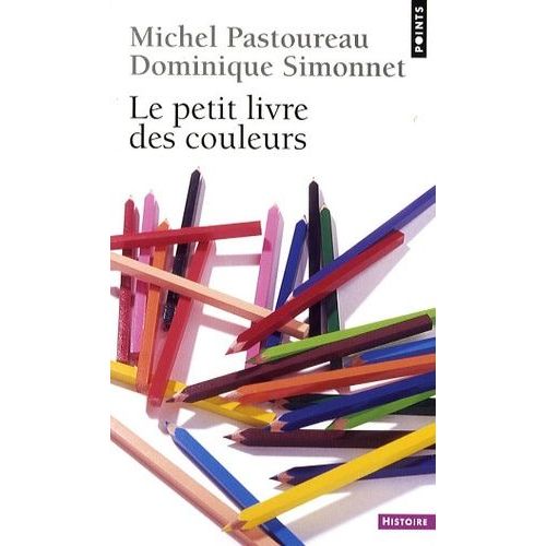 Le Petit Livre Des Couleurs