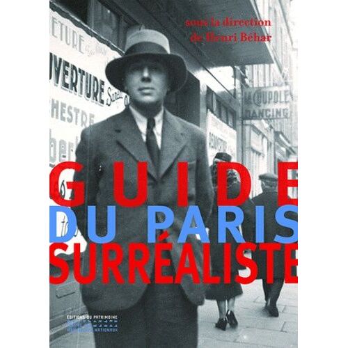 Guide Du Paris Surréaliste