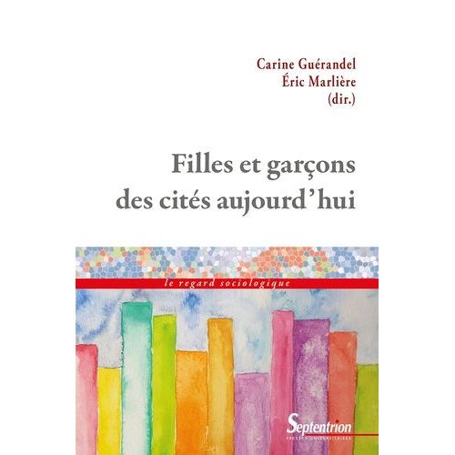 Filles Et Garçons Des Cités Aujourd'hui