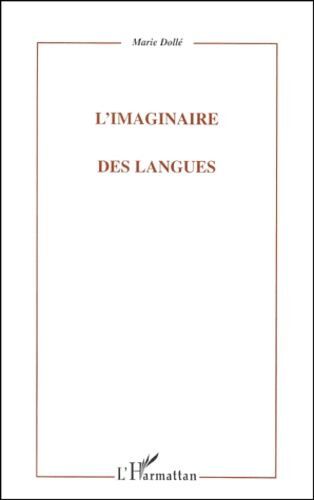 L'imaginaire Des Langues