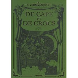 De Cape Et De Crocs Tomes 4 À 6 - Le Mystère De L'île Étrange - Jean Sans Lune - Luna Incognita