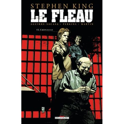 Le Fléau - Tome 12 - Crépuscule