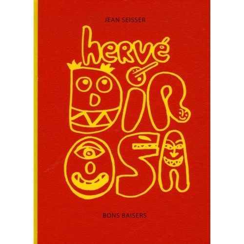 Hervé Di Rosa - Bons Baisers