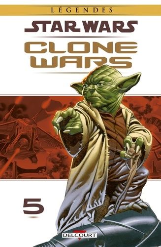 Star Wars Clone Wars - Tome 5 - Les Meilleures Lames