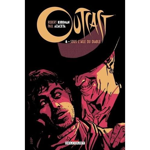 Outcast - Tome 4 - Sous L'aile Du Diable