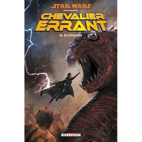 Star Wars, Chevalier Errant - Tome 3 - Evasion