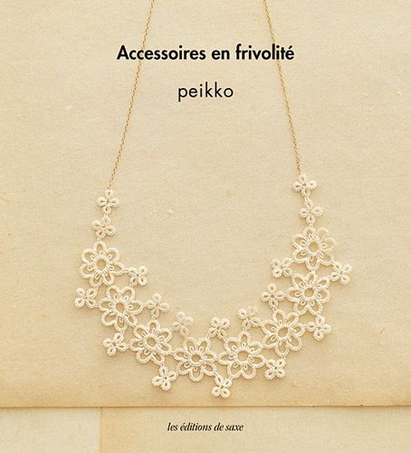Accessoires En Frivolité