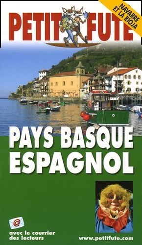 Petit Futé Du Pays Basque Espagnol - Edition 2005-2006