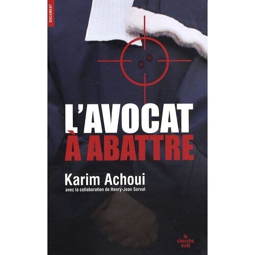 Un Avocat À Abattre