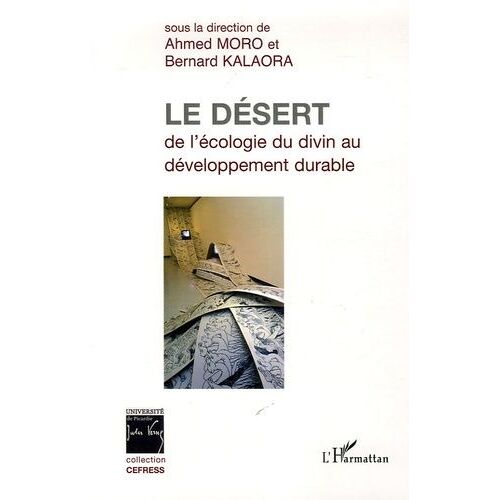 Le Désert - Le Vivant Et Le Sacré