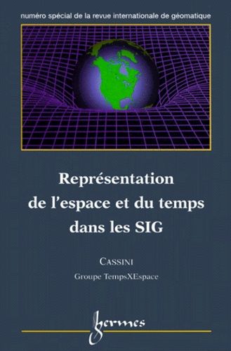 Représentation De L'espace Et Du Temps Dans Les Sig