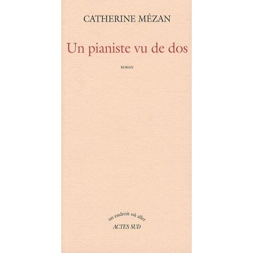 Un Pianiste Vu De Dos